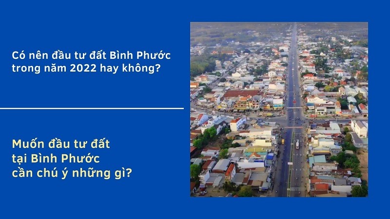 đầu tư đất Bình Phước 2022